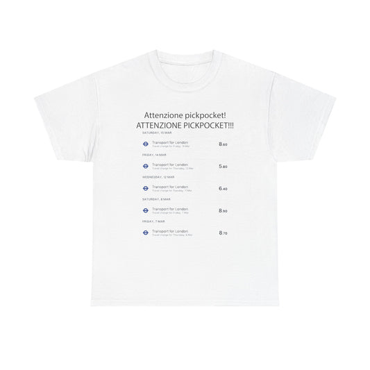 'Attenzione Pickpocket!' - Funny Unisex Heavy Cotton Tee